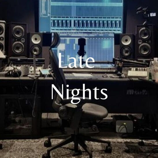 Late Nights - 2022