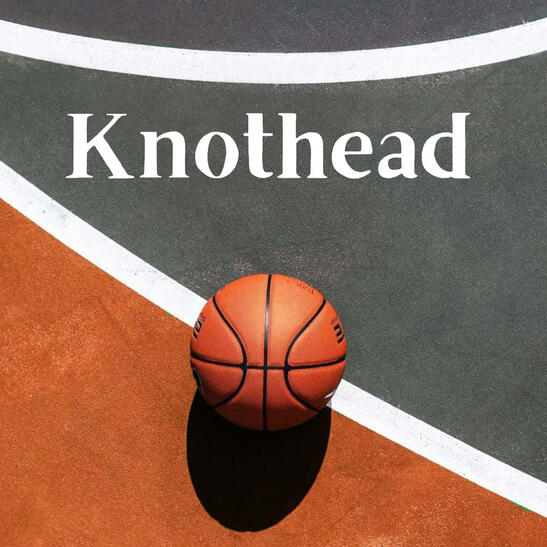 Knothead - 2025
